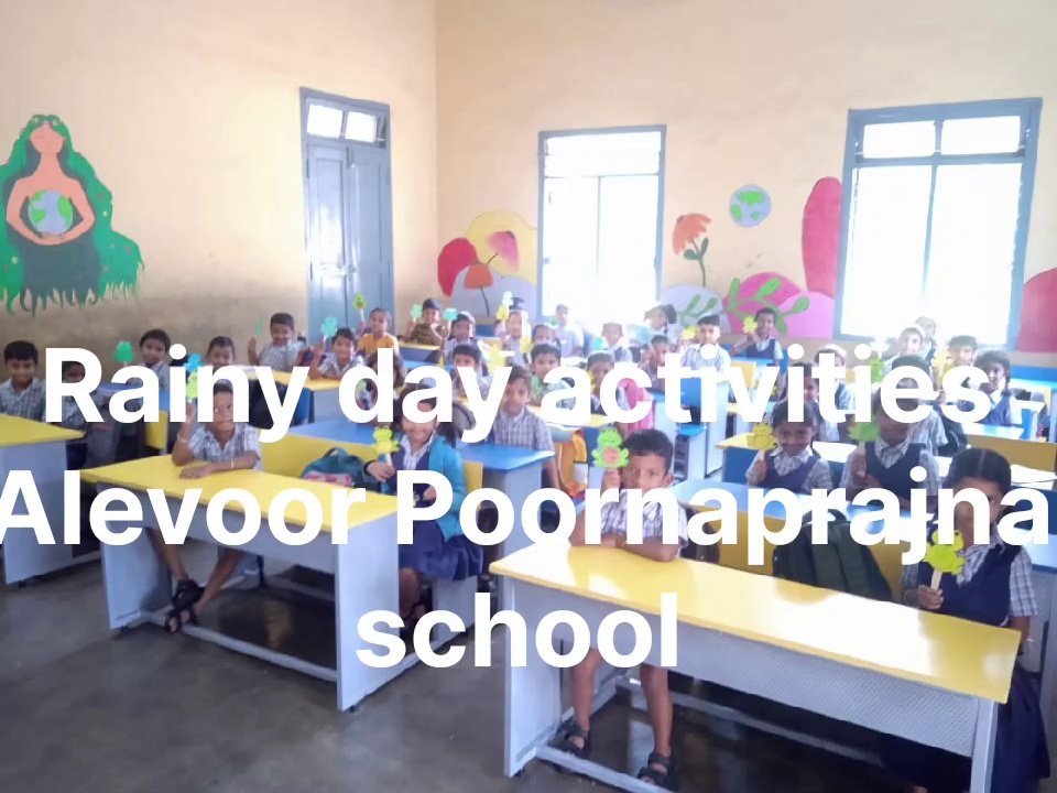  Rainy Day Activities at Alevoor Poornaprajna Public School